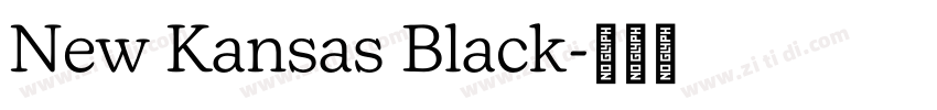 New Kansas Black字体转换